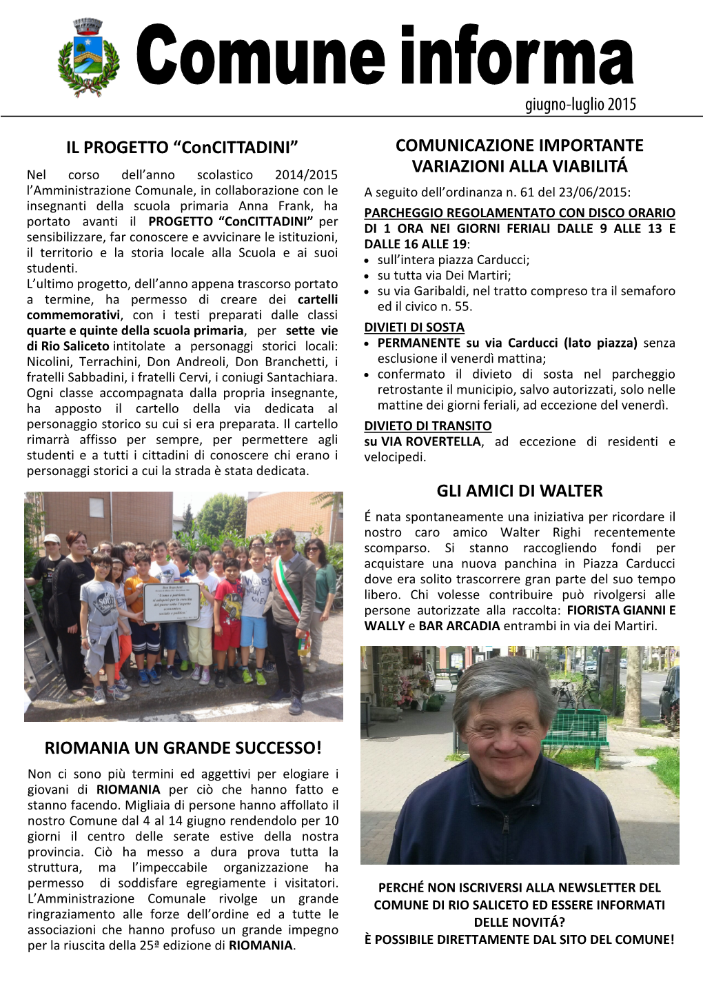 Giugno-Luglio 2015 IL PROGETTO “Concittadini”