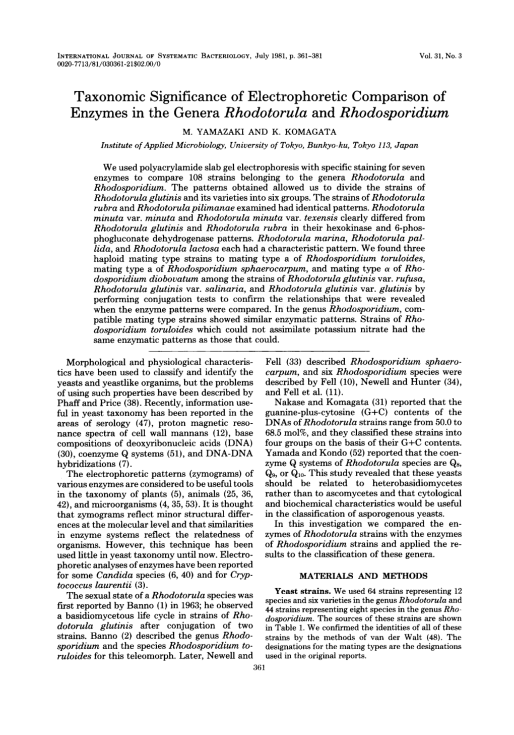 Enzymes in the Genera Rhodotorula and Rhodosporidium M