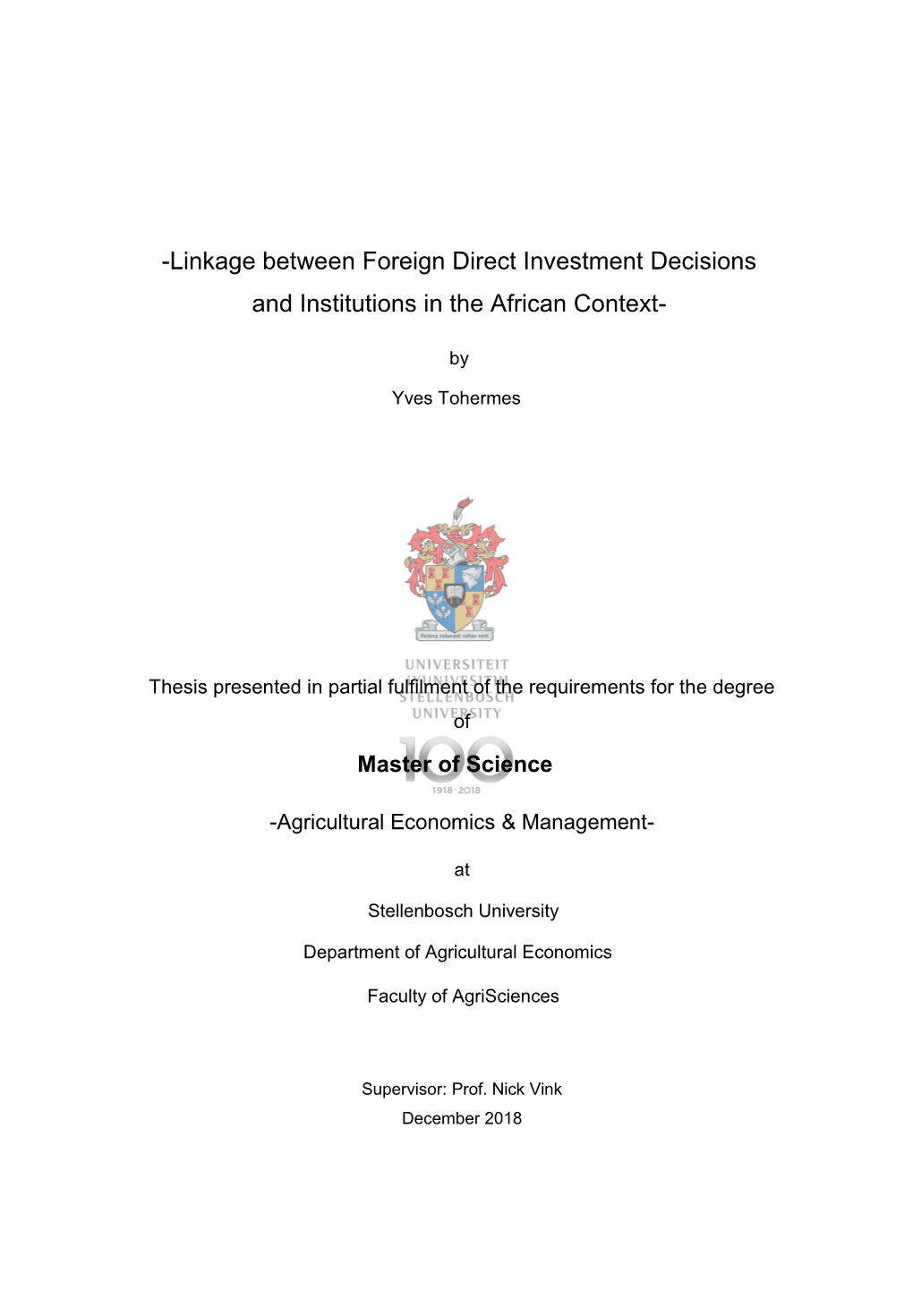 Linkage Between Foreign Direct Investment Decisions and Institutions in the African Context