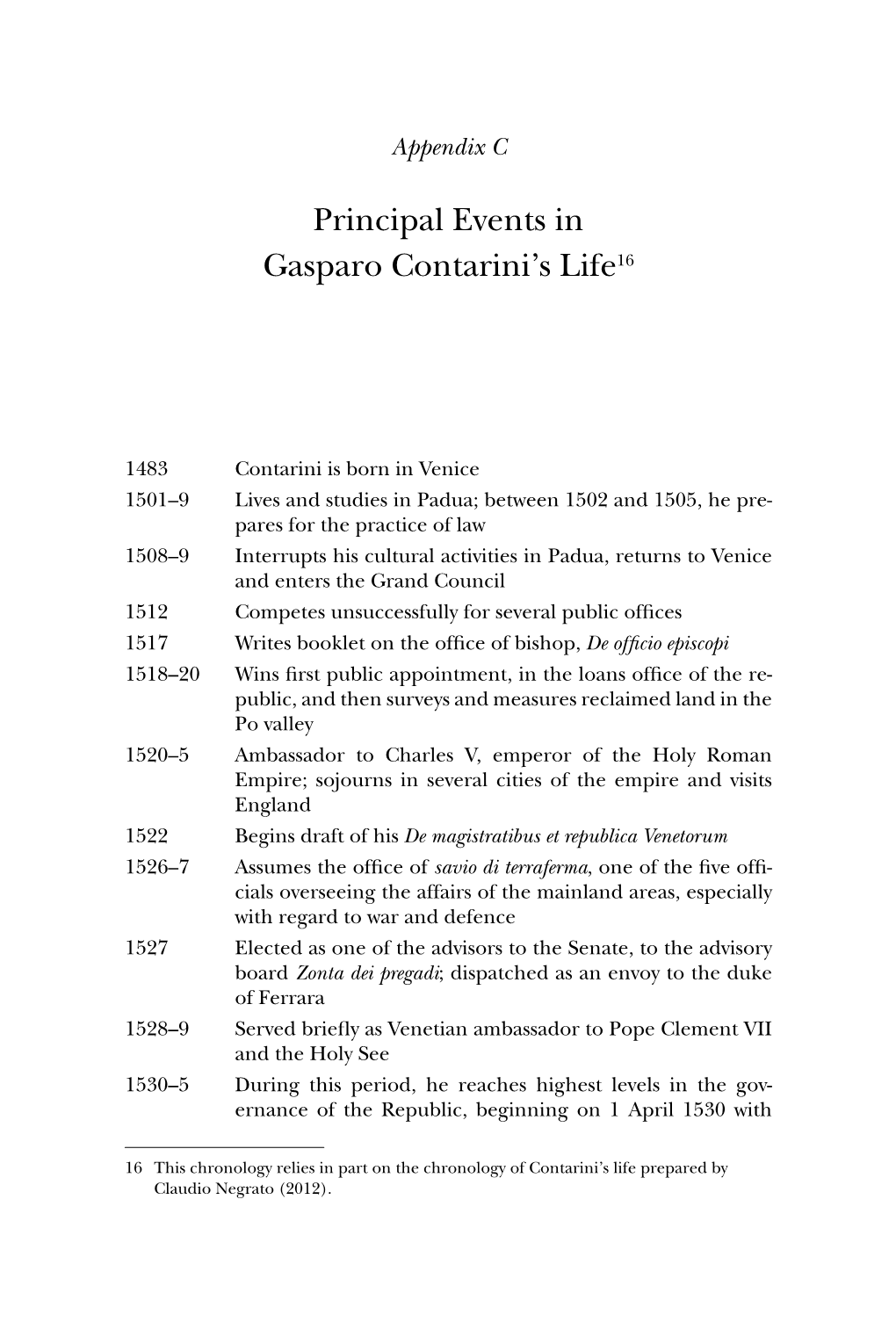 Events in Gasparo Contarini's Life16