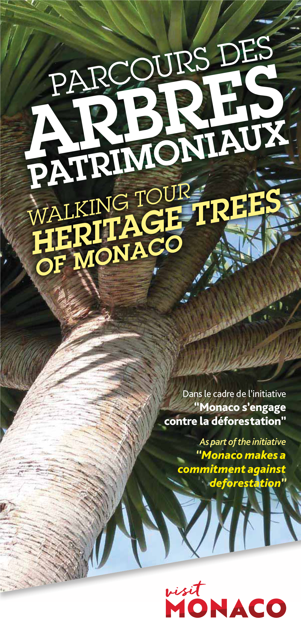 Arbres Patrimoniaux Walking Tour Heritage Trees of Monaco