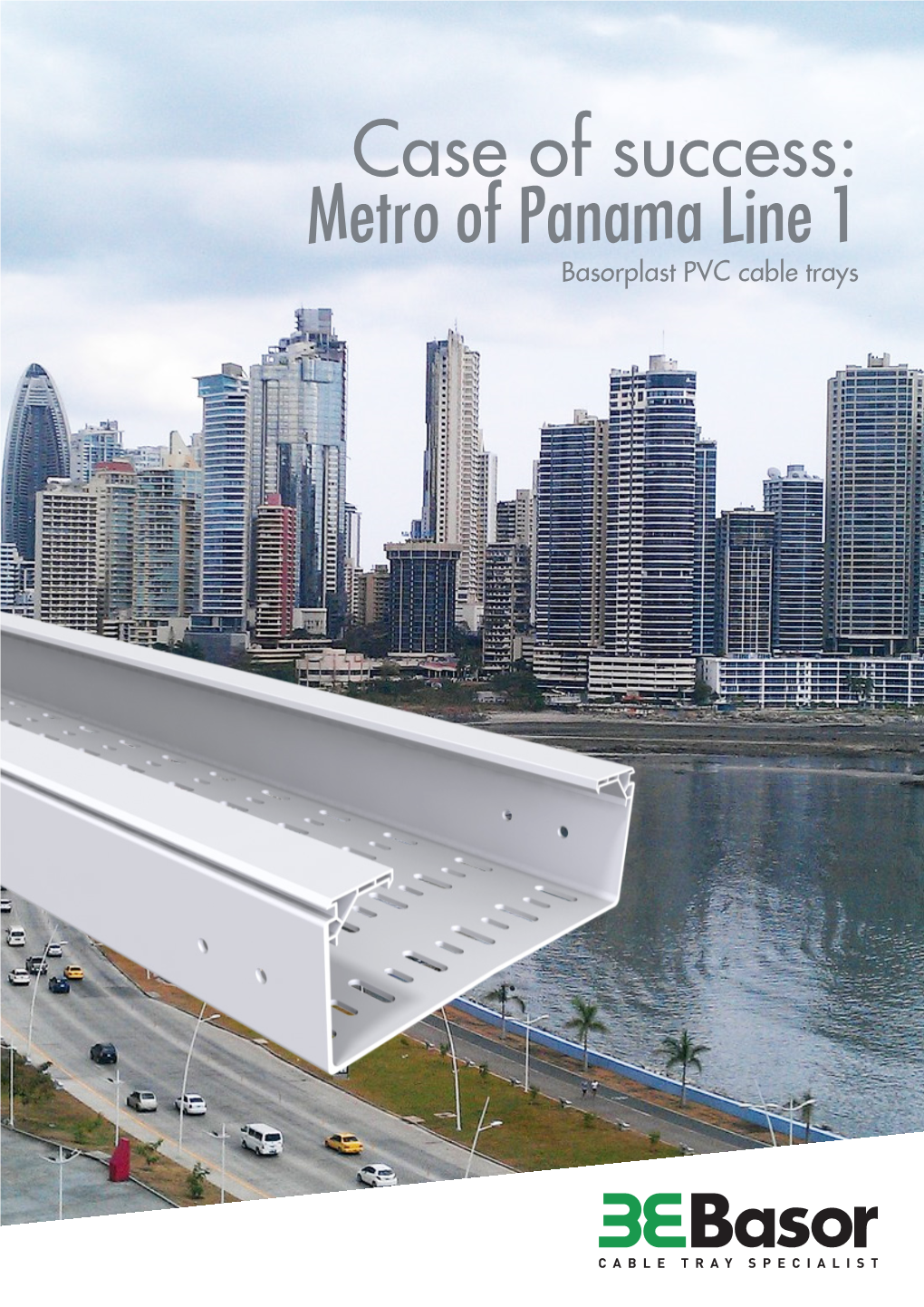 Case of Success: Metro of Panama Line 1