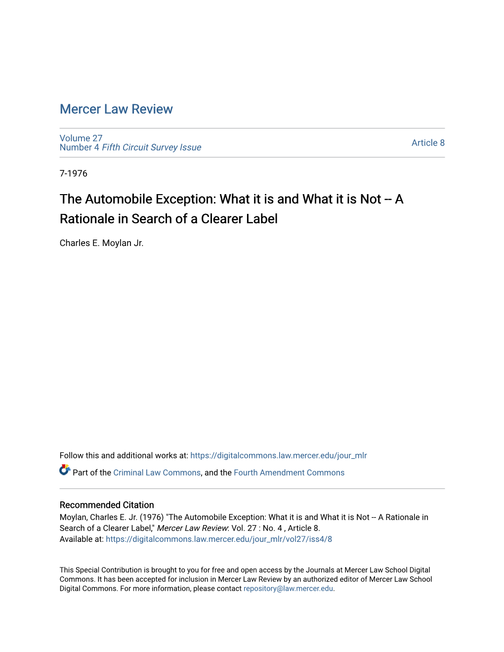 The Automobile Exception: What It Is and What It Is Not -- a Rationale in Search of a Clearer Label