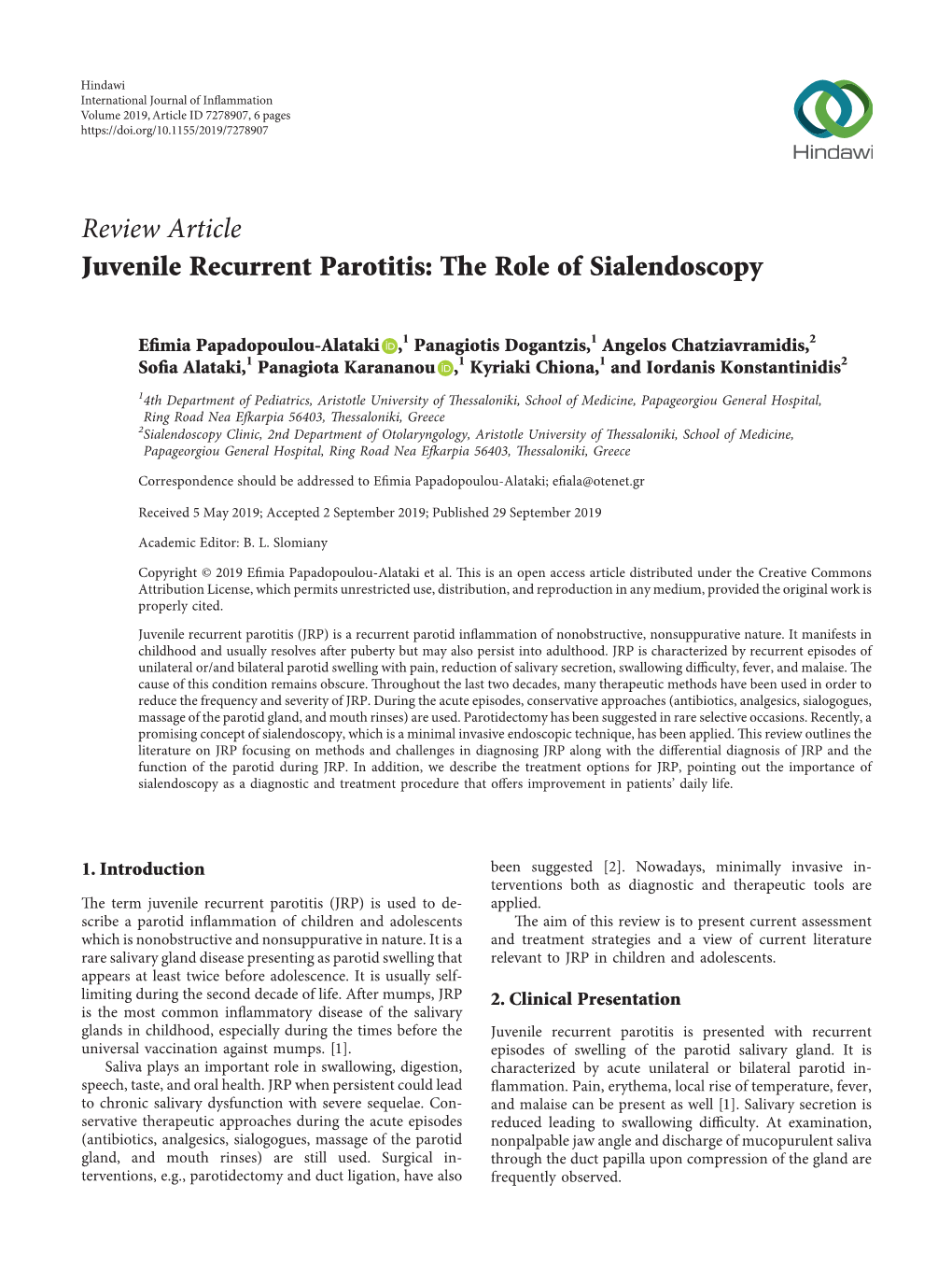Juvenile Recurrent Parotitis: the Role of Sialendoscopy