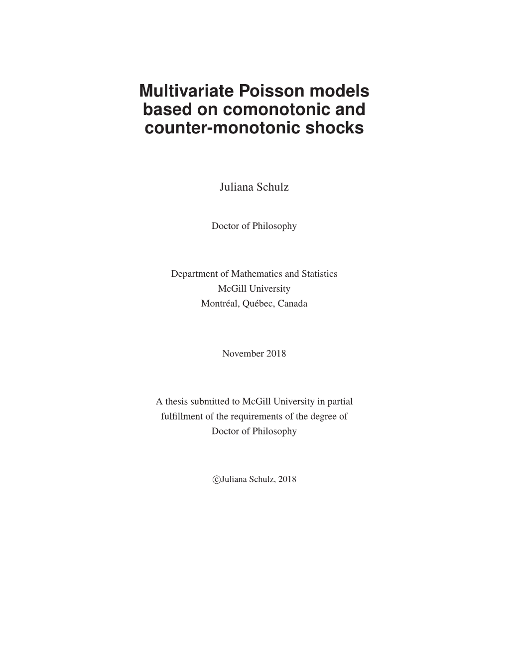 Multivariate Poisson Models Based on Comonotonic and Counter-Monotonic Shocks