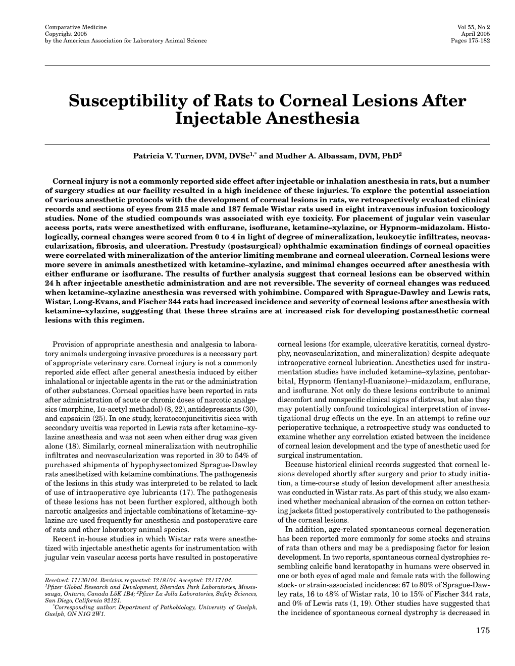 Susceptibility of Rats to Corneal Lesions After Injectable Anesthesia