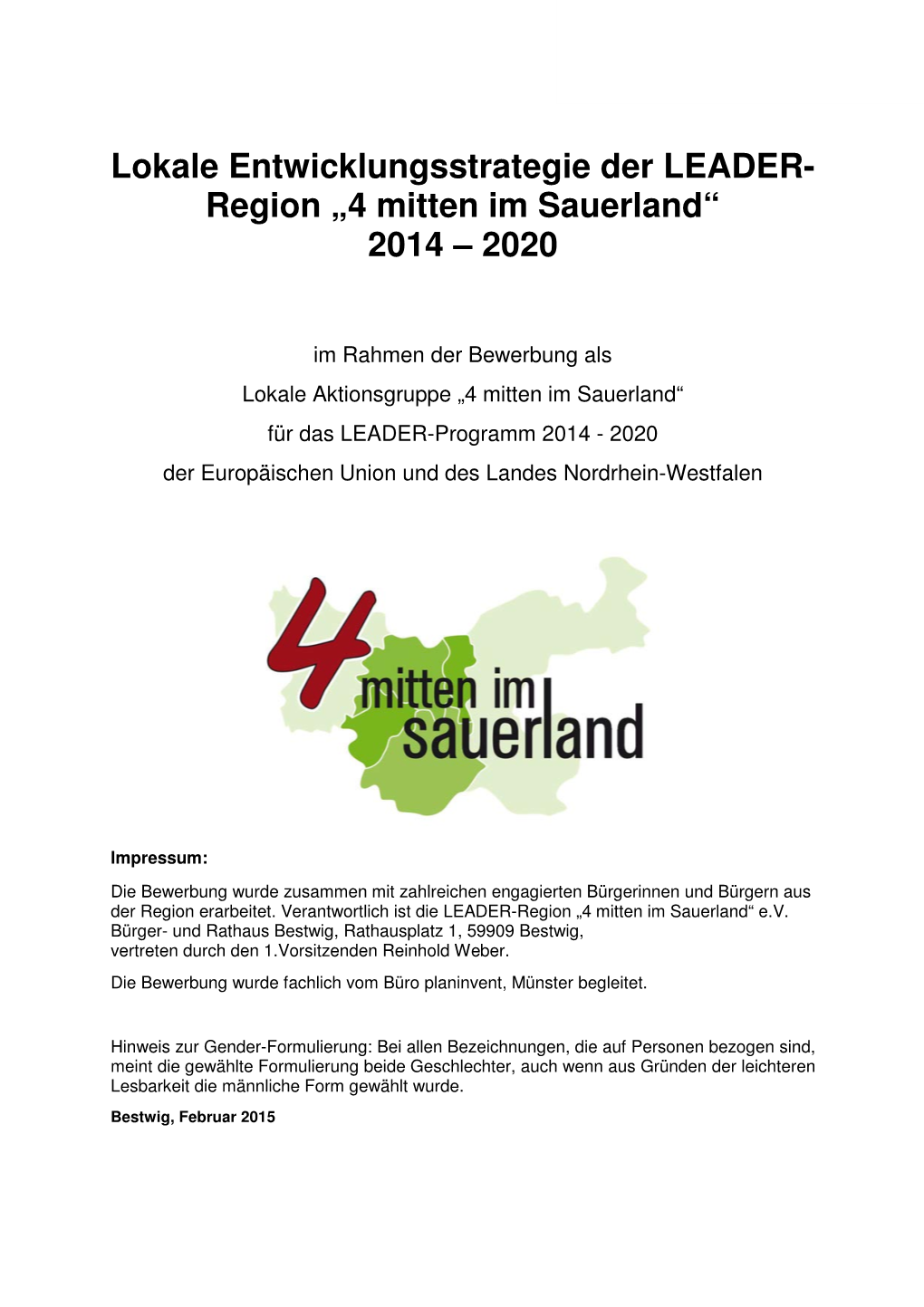 Lokale Entwicklungsstrategie Der LEADER- Region „4 Mitten Im Sauerland“ 2014 – 2020