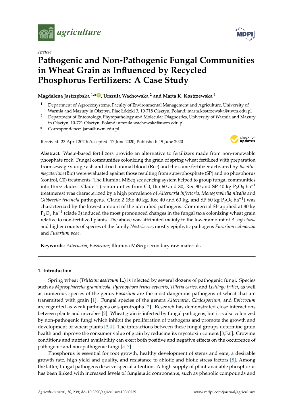 Pathogenic and Non-Pathogenic Fungal Communities in Wheat Grain As Inﬂuenced by Recycled Phosphorus Fertilizers: a Case Study