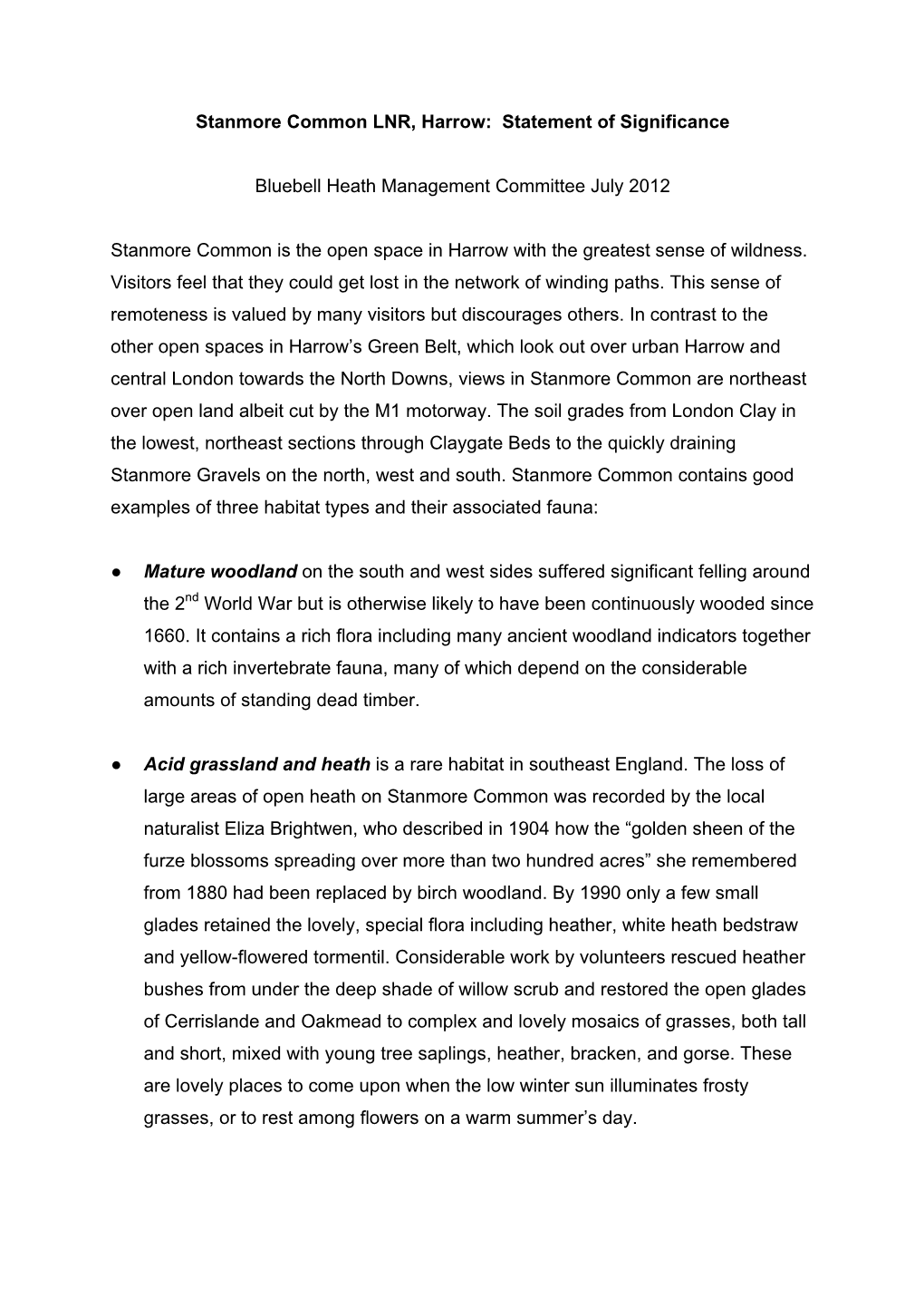 Stanmore Common LNR, Harrow: Statement of Significance