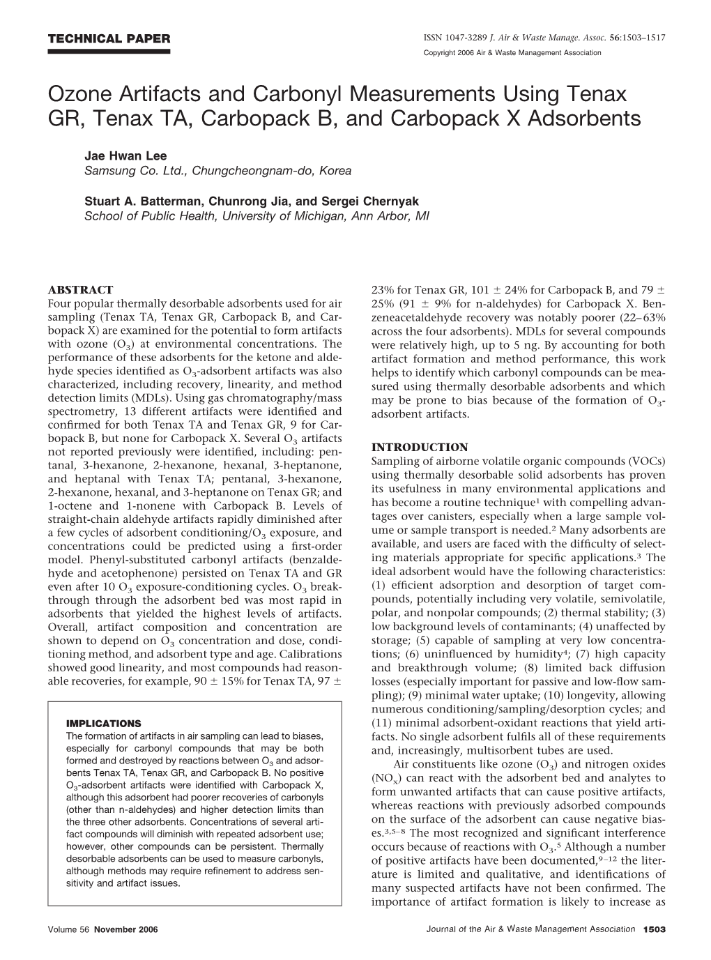 Ozone Artifacts and Carbonyl Measurements Using Tenax GR, Tenax TA, Carbopack B, and Carbopack X Adsorbents