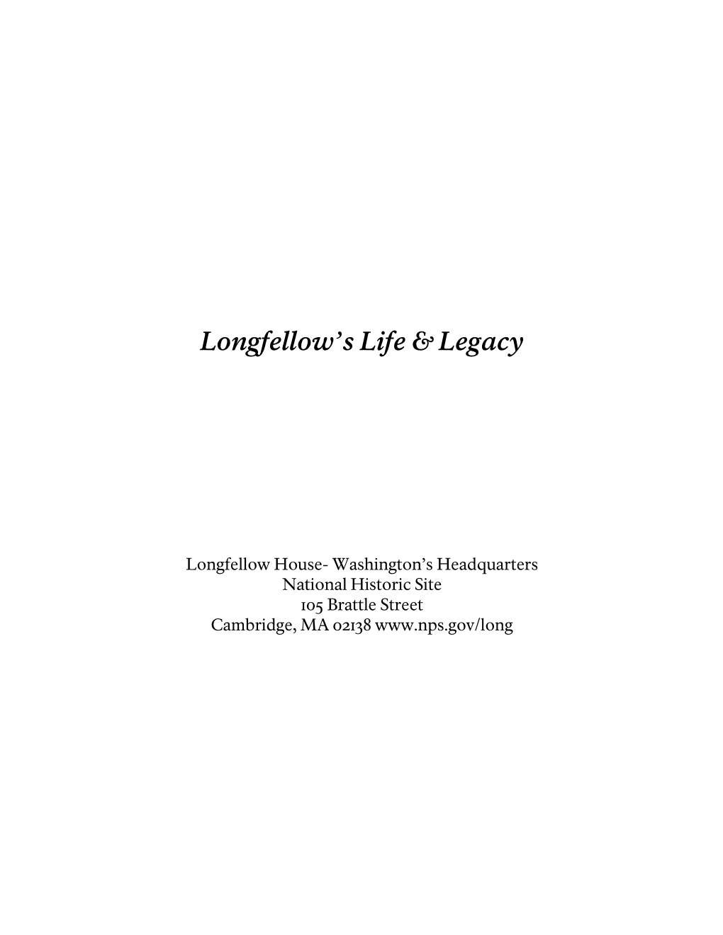 Longfellow's Life and Legacy