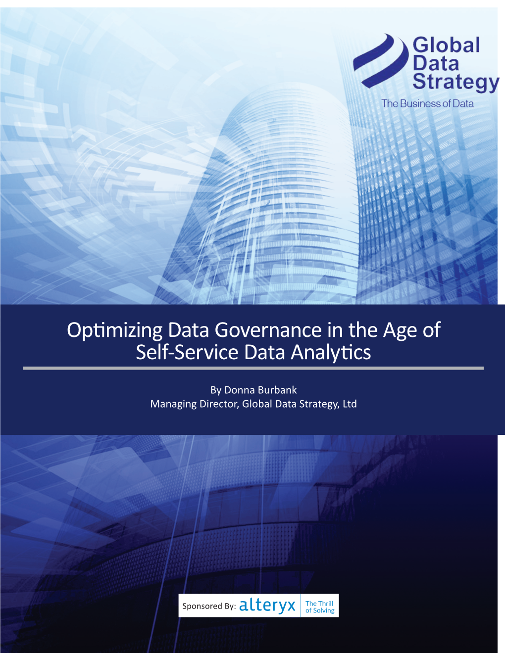 Optimizing Data Governance in the Age of Self-Service Data Analytics