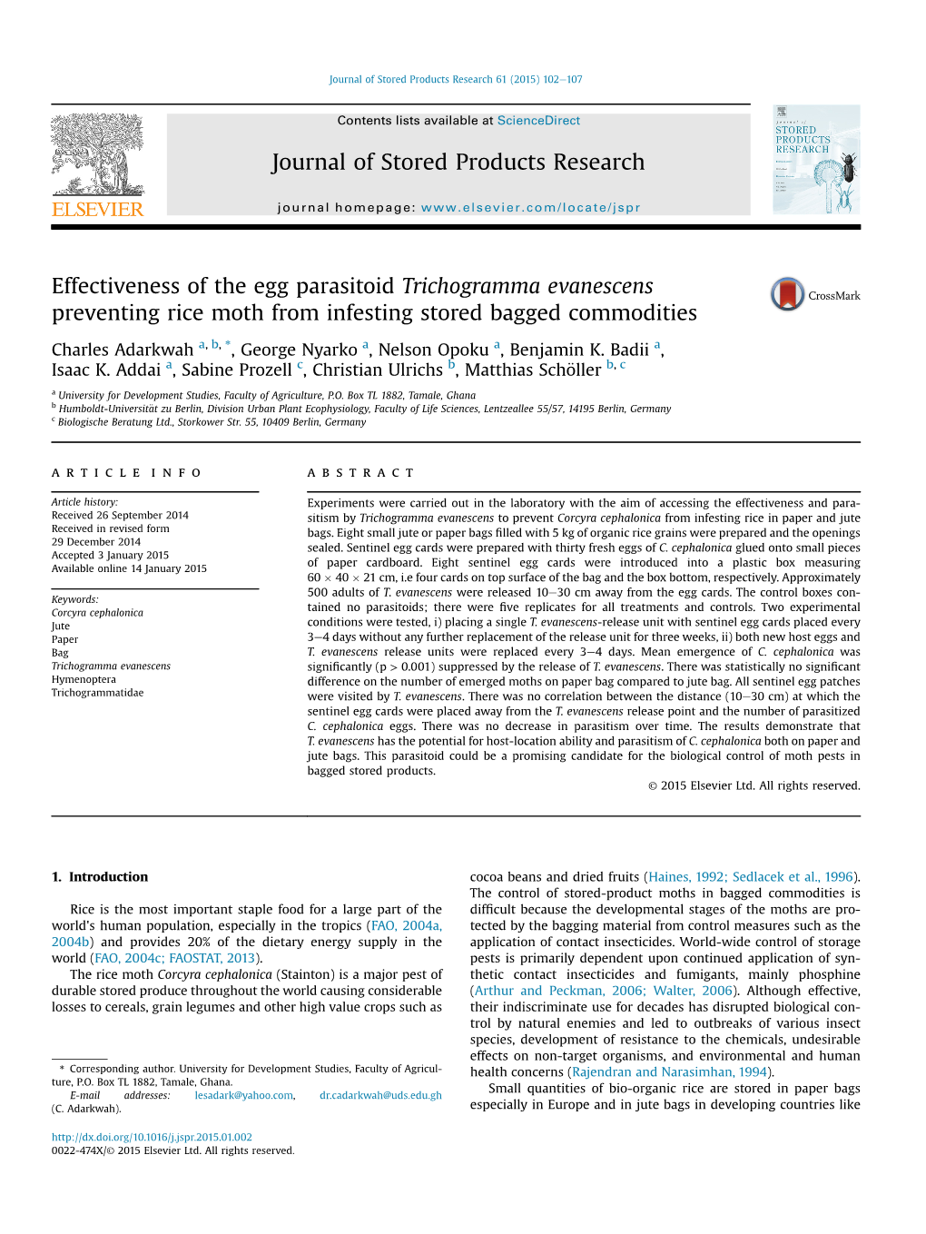 Effectiveness of the Egg Parasitoid Trichogramma Evanescens Preventing Rice Moth from Infesting Stored Bagged Commodities