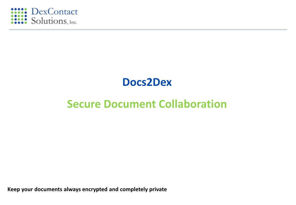 Doc2dex: Secure Document Collaboration