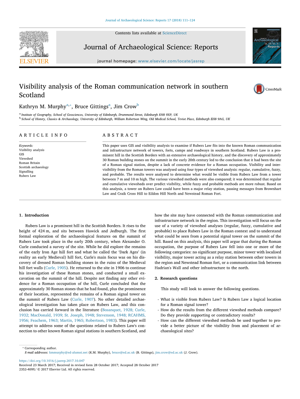 Visibility Analysis of the Roman Communication Network in Southern MARK Scotland ⁎ Kathryn M