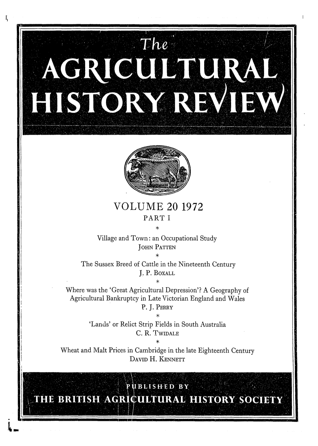 VOLUME 20 1972 PART I , Village and Town: an Occupational Study JOHN PATTEN