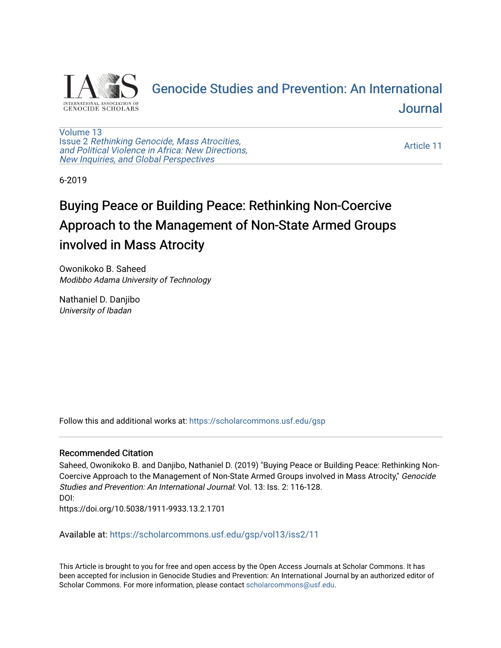 Buying Peace Or Building Peace: Rethinking Non-Coercive Approach to the Management of Non-State Armed Groups Involved in Mass Atrocity