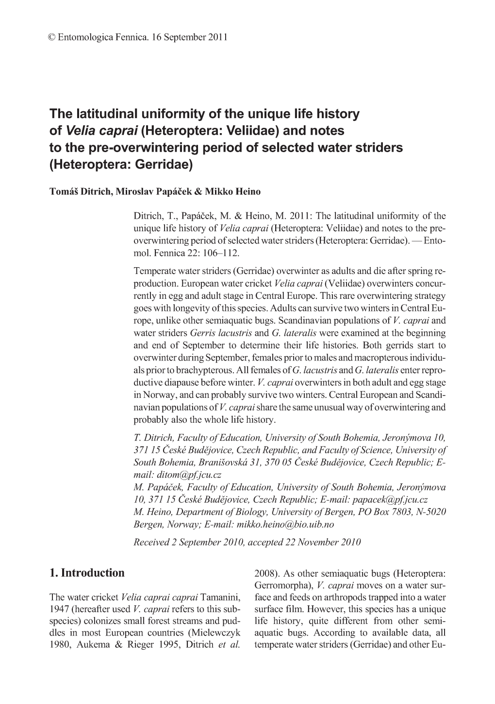 Heteroptera: Veliidae) and Notes to the Pre-Overwintering Period of Selected Water Striders (Heteroptera: Gerridae)