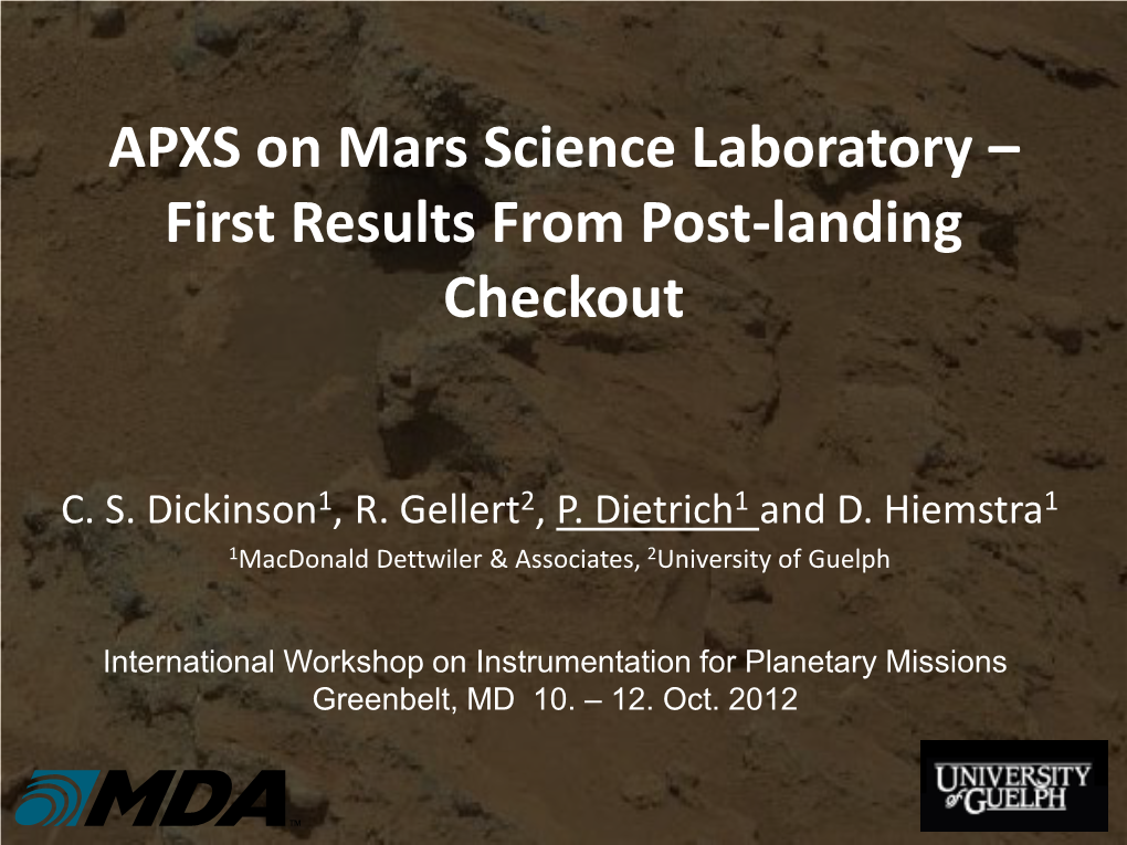 APXS on Mars Science Laboratory – First Results from Post-Landing Checkout