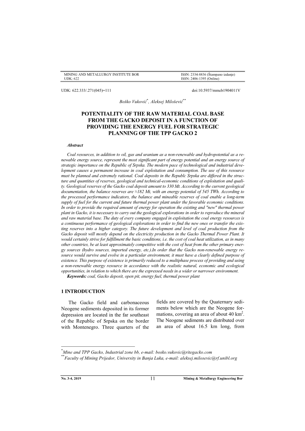 Potentiality of the Raw Material Coal Base from the Gacko Deposit in a Function of Providing the Energy Fuel for Strategic Planning of the Tpp Gacko 2