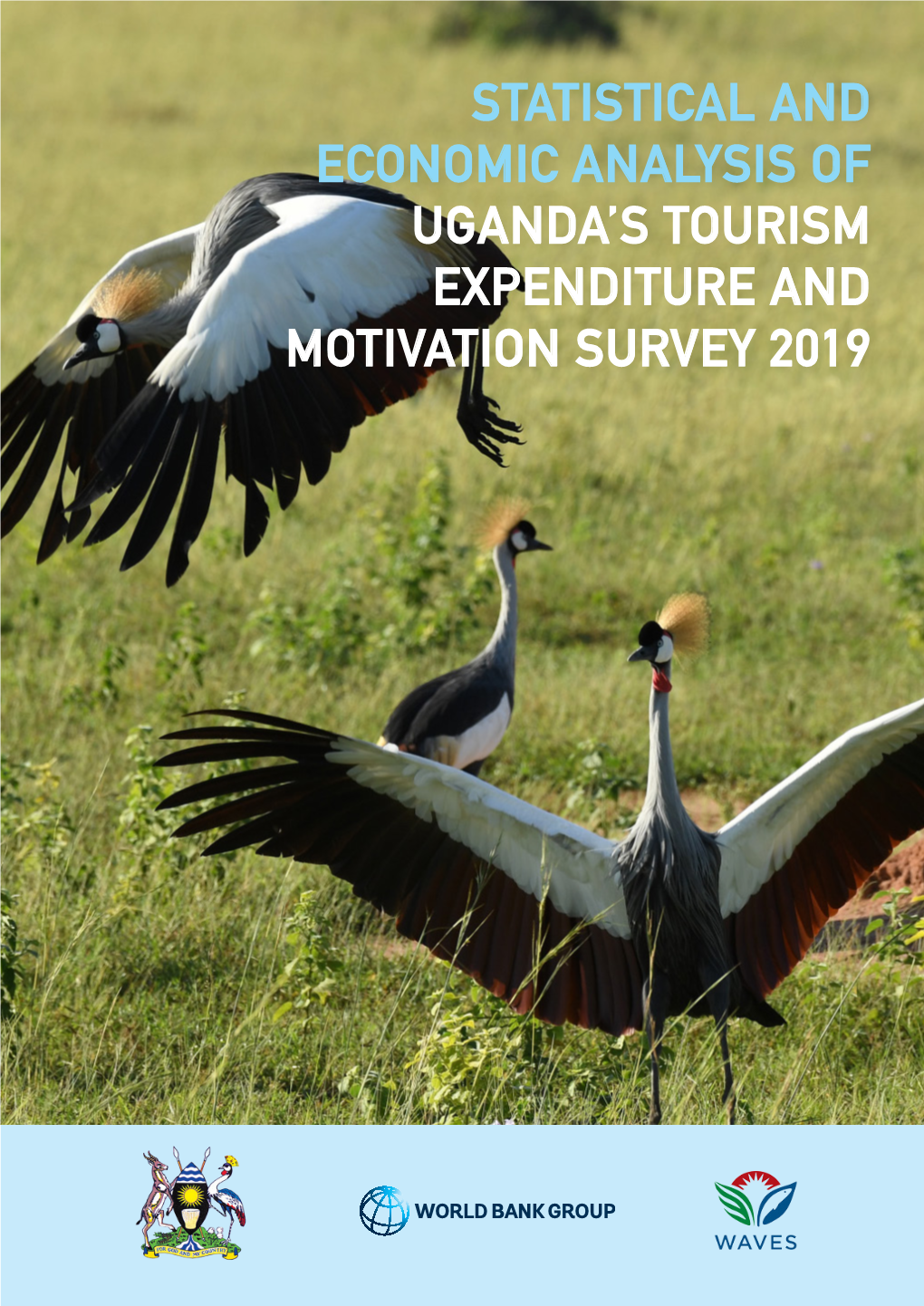 Uganda's Tourism Expenditure and Motivation Survey 2019