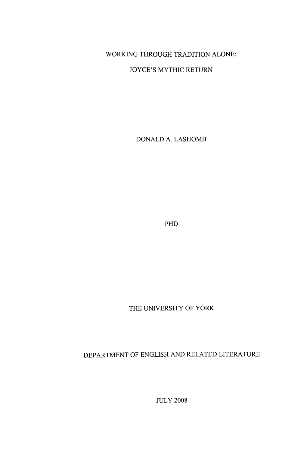 Joyce's Mythic Return Donald A. Lashomb the University of York Department of English and Relate