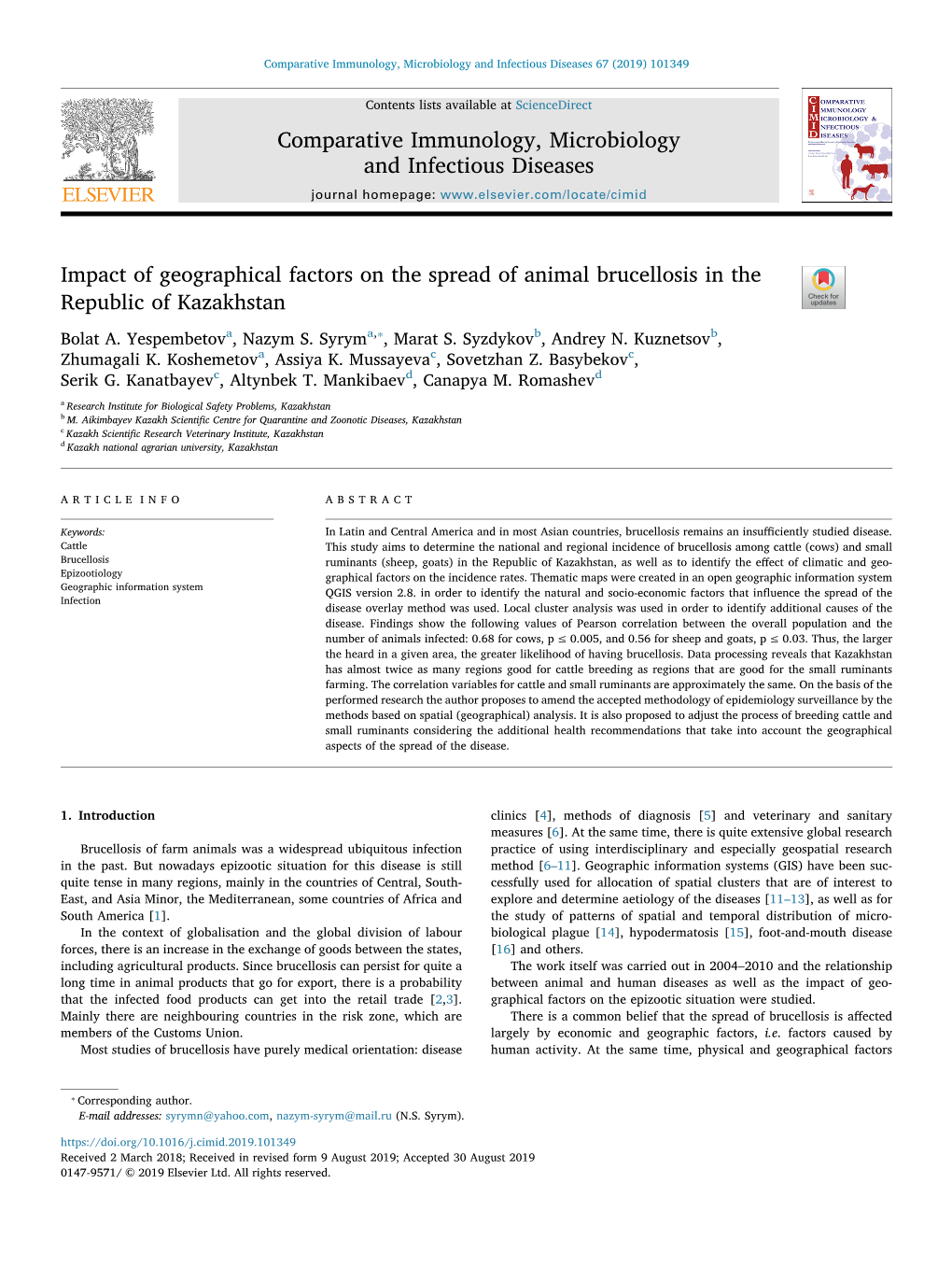 Impact of Geographical Factors on the Spread of Animal Brucellosis in the Republic of Kazakhstan T ⁎ Bolat A