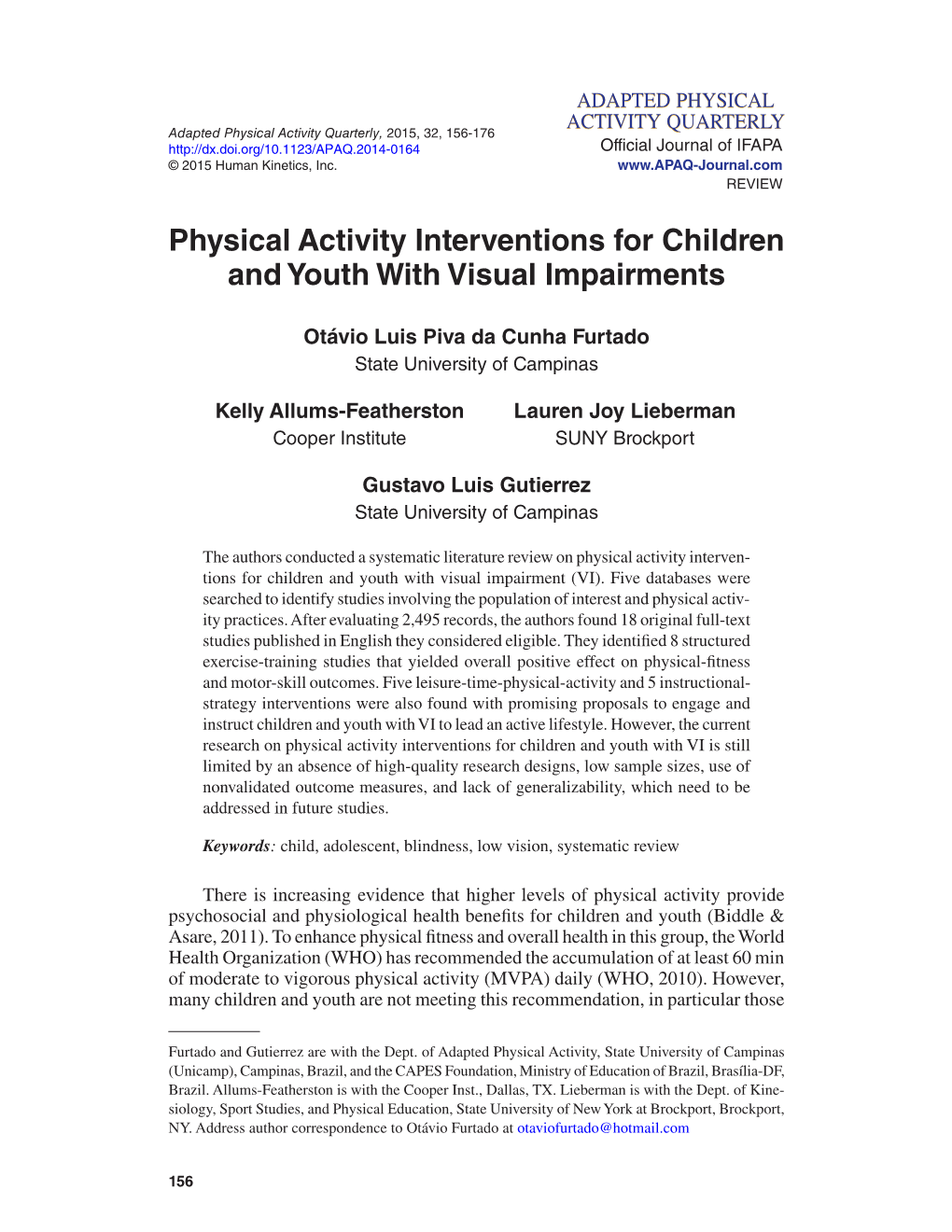 Physical Activity Interventions for Children and Youth with Visual Impairments