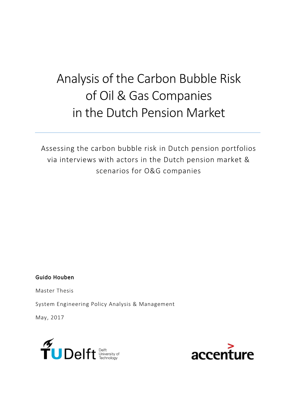 Analysis of the Carbon Bubble Risk of Oil & Gas Companies in the Dutch