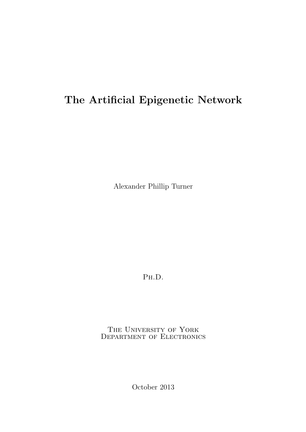 The Artificial Epigenetic Network