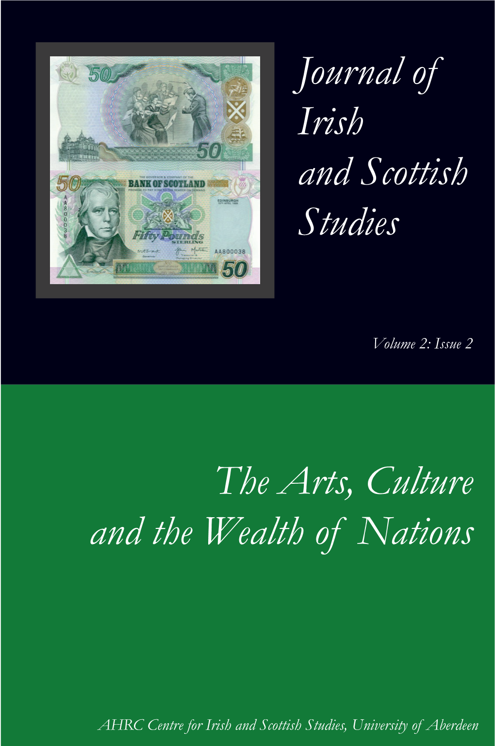 The Arts, Culture and the Wealth of Nations Journal of Irish and Scottish