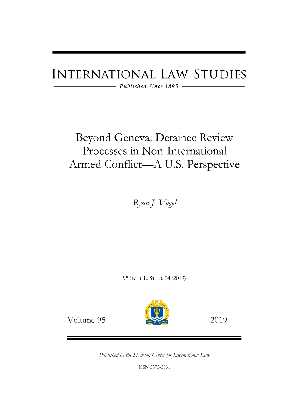 Detainee Review Processes in Non-International Armed Conflict—A US Perspective