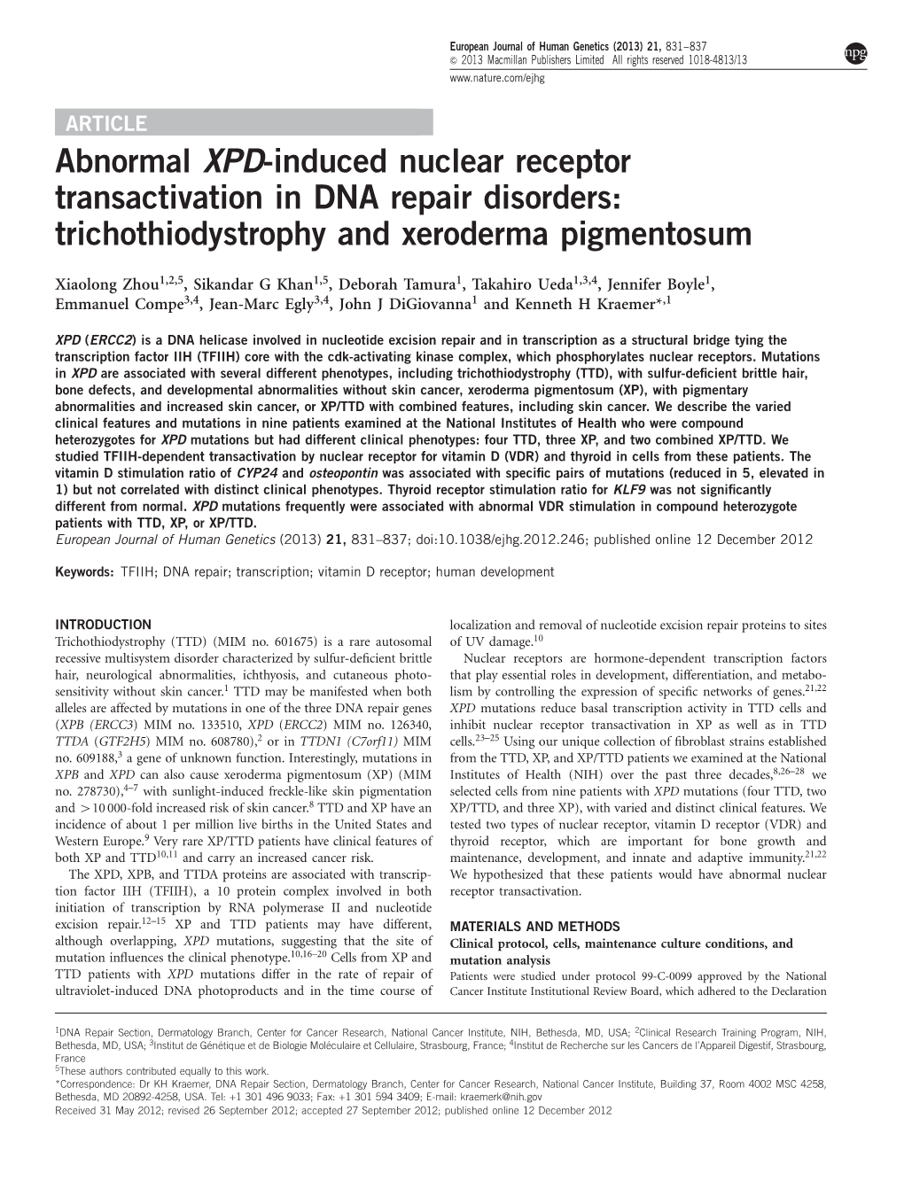 Trichothiodystrophy and Xeroderma Pigmentosum