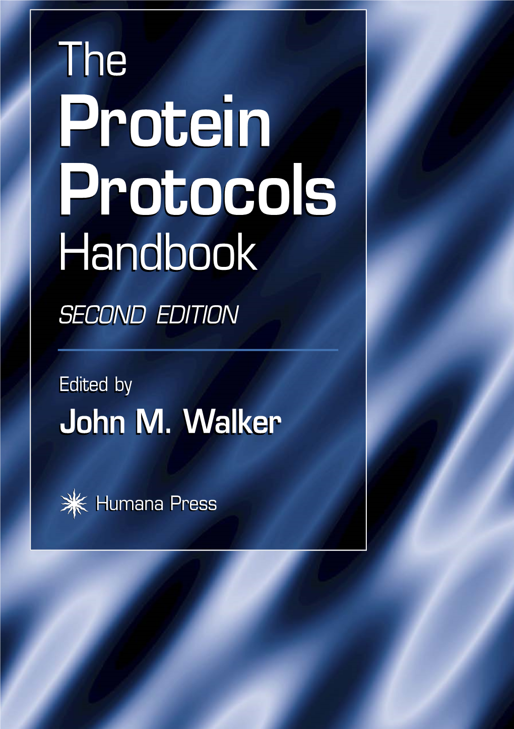 Assay for Protein Quantitation, in the Protein Protocols Handbook. 2009