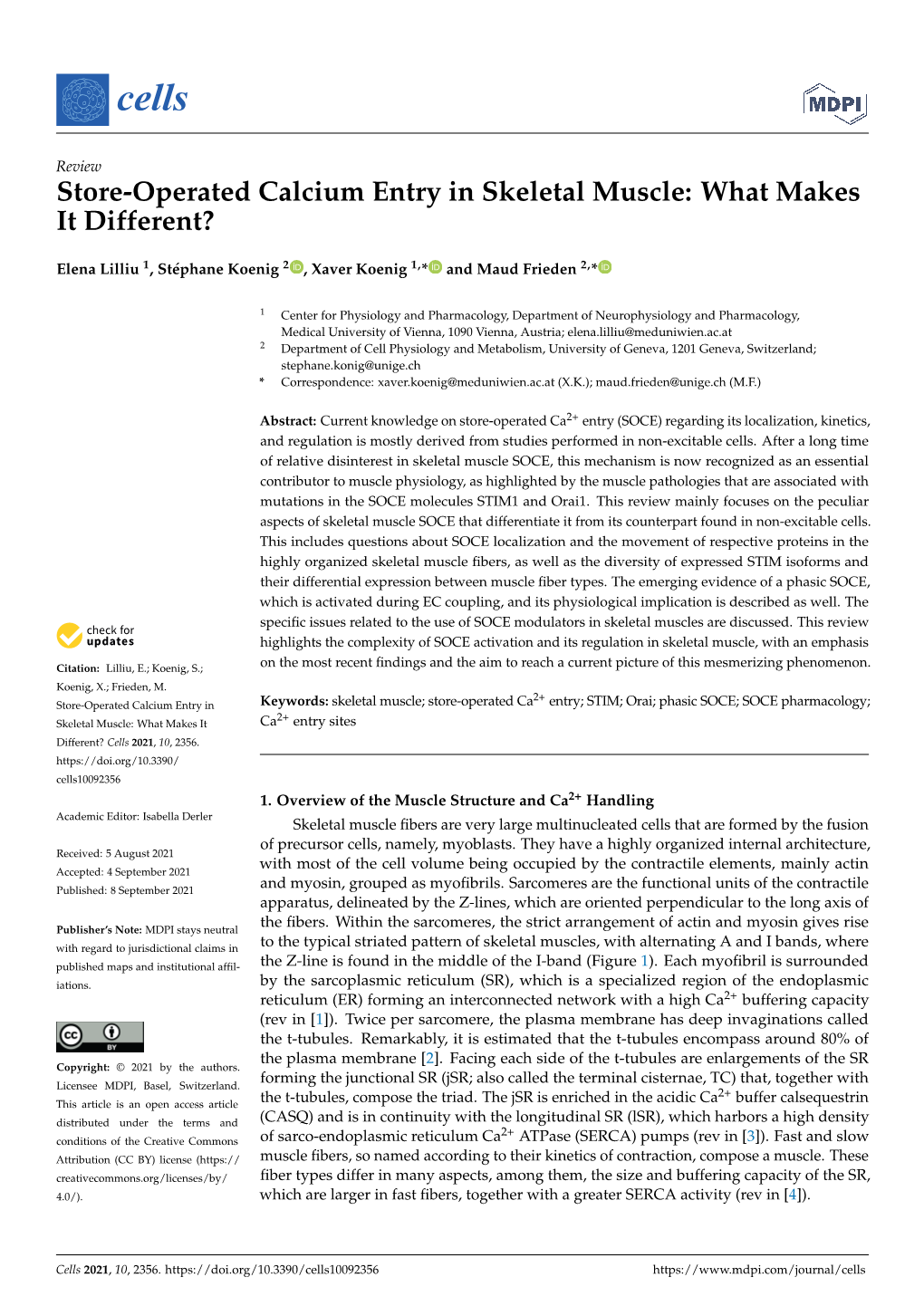 Store-Operated Calcium Entry in Skeletal Muscle: What Makes It Different?