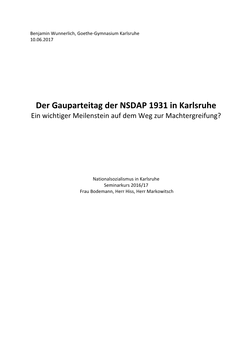 Der Gauparteitag Der NSDAP 1931 in Karlsruhe Ein Wichtiger Meilenstein Auf Dem Weg Zur Machtergreifung?