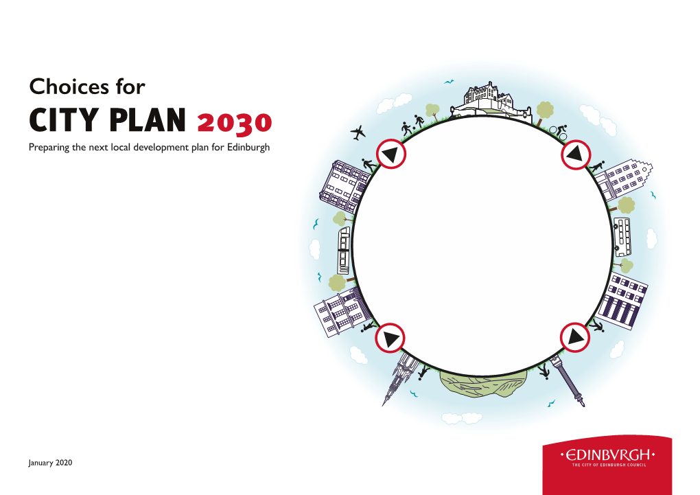 Choices for CITY PLAN 2030 Preparing the Next Local Development Plan for Edinburgh