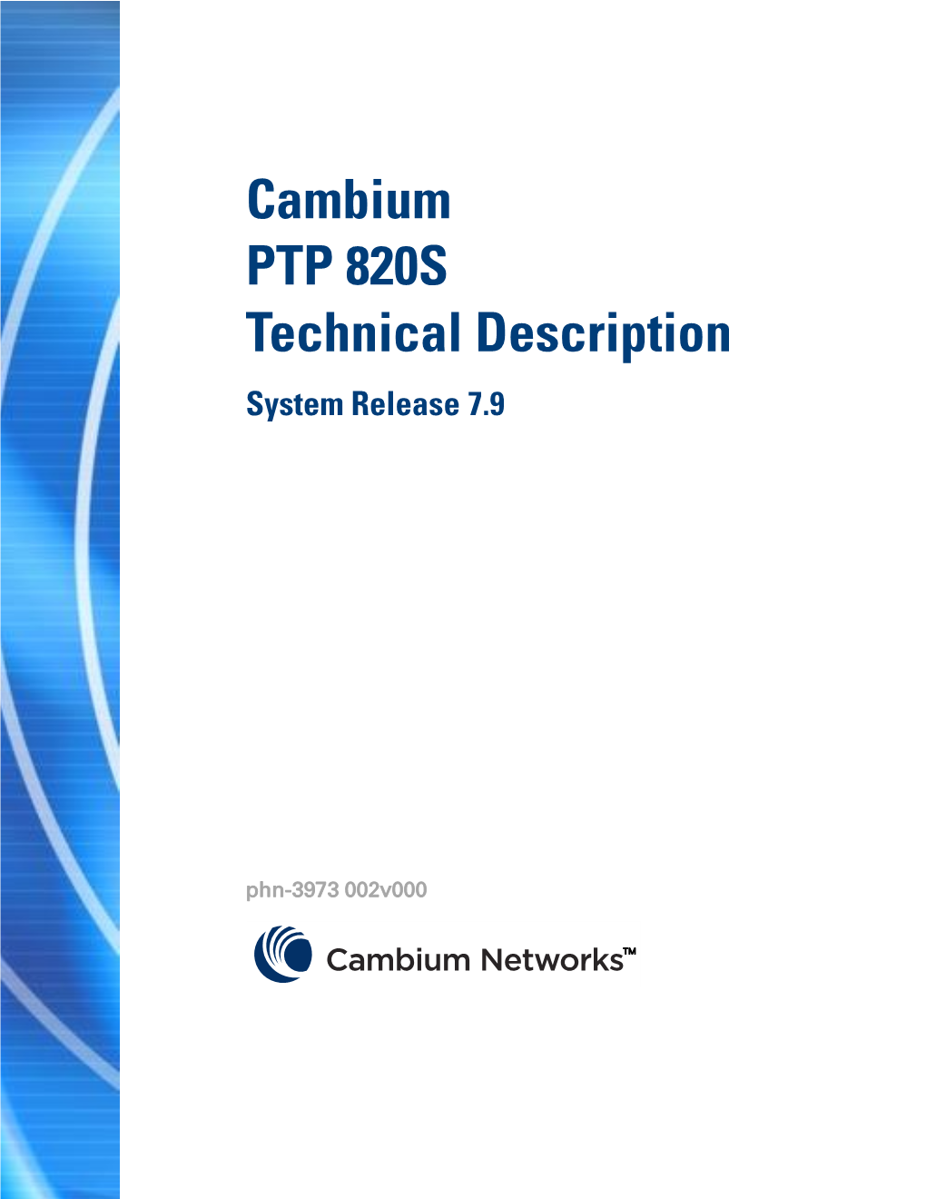 Cambium PTP 820S Technical Description System Release 7.9