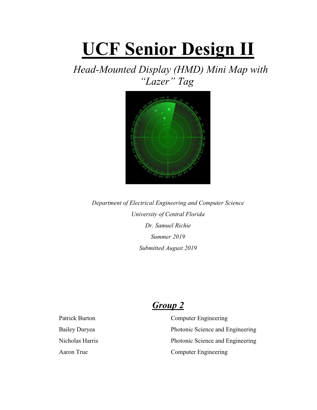 UCF Senior Design II Head-Mounted Display (HMD) Mini Map with “Lazer” Tag