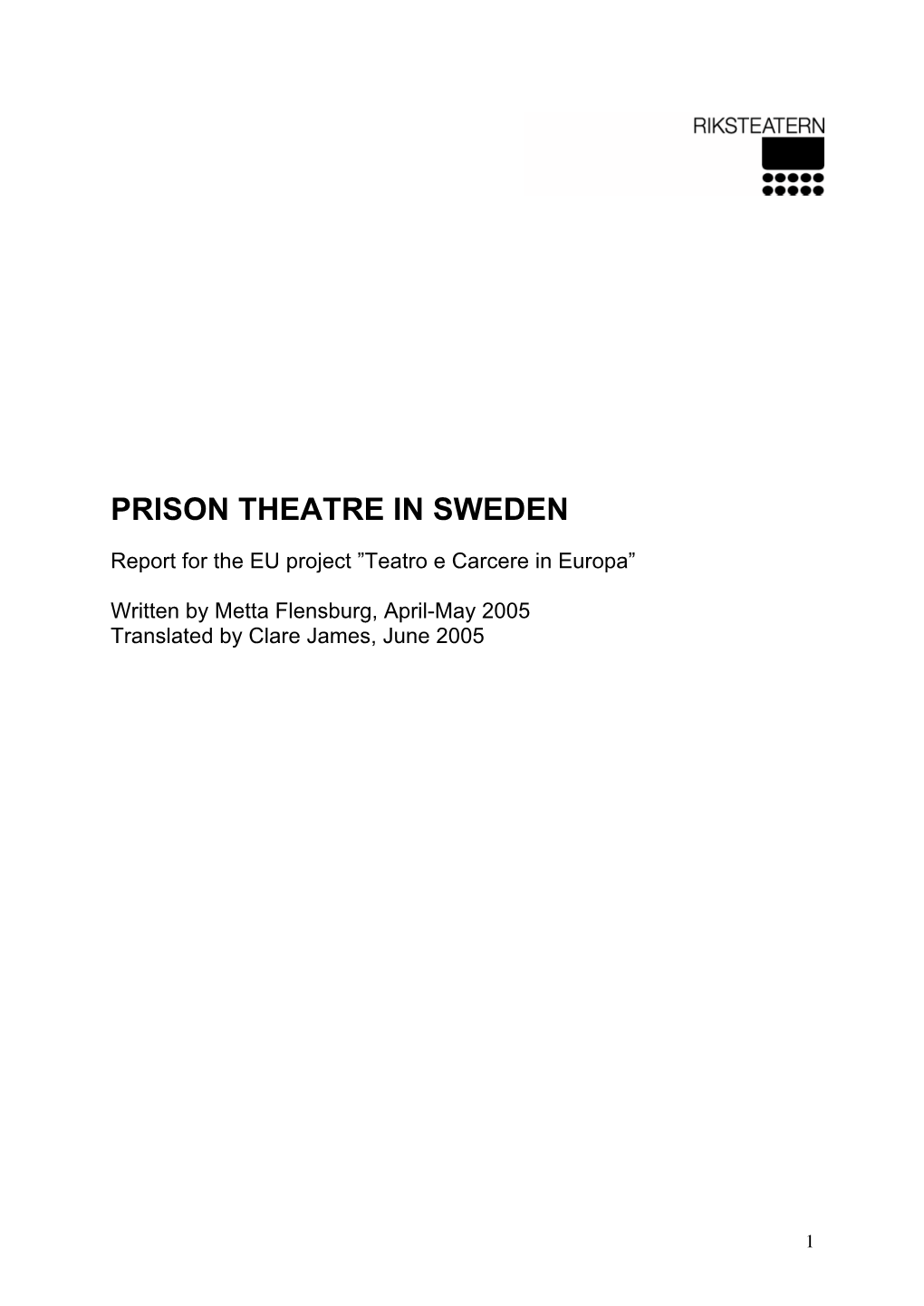 Prison Theatre in Sweden