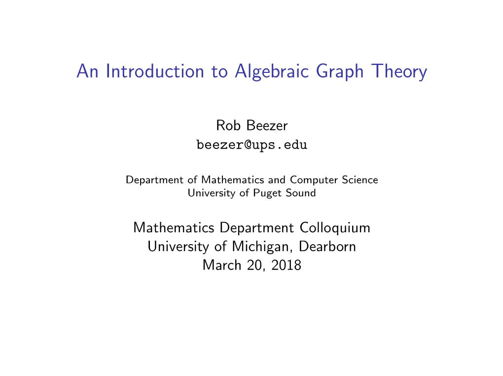 An Introduction to Algebraic Graph Theory