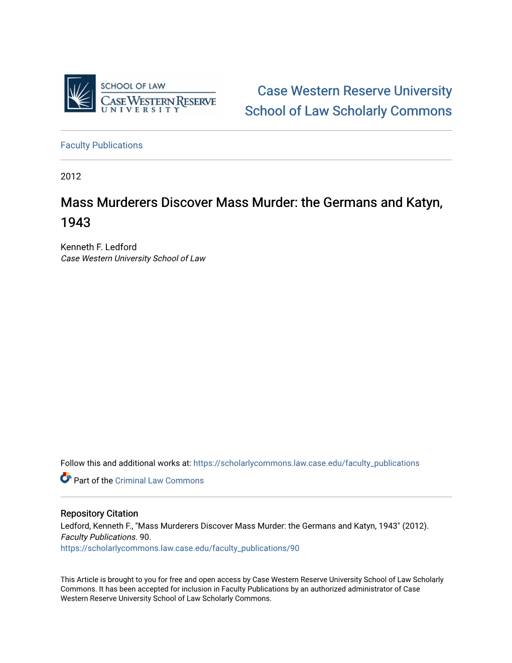 Mass Murderers Discover Mass Murder: the Germans and Katyn, 1943