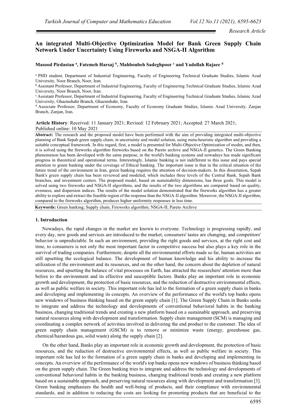 An Integrated Multi-Objective Optimization Model for Bank Green Supply Chain Network Under Uncertainty Using Fireworks and NSGA-II Algorithm