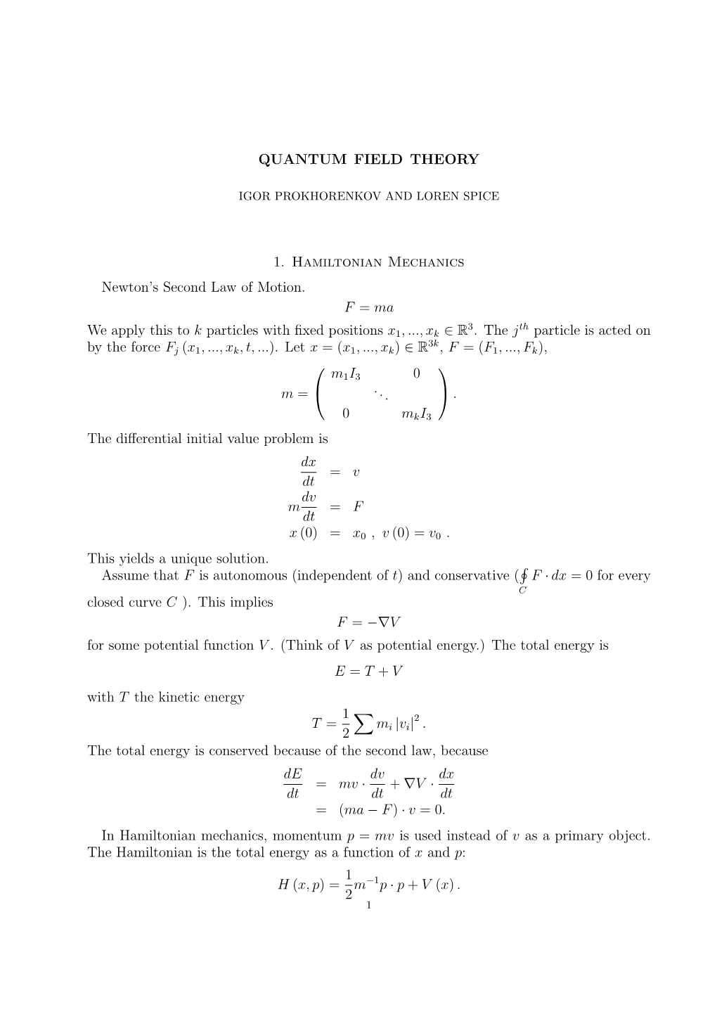 QUANTUM FIELD THEORY 1. Hamiltonian Mechanics Newton's