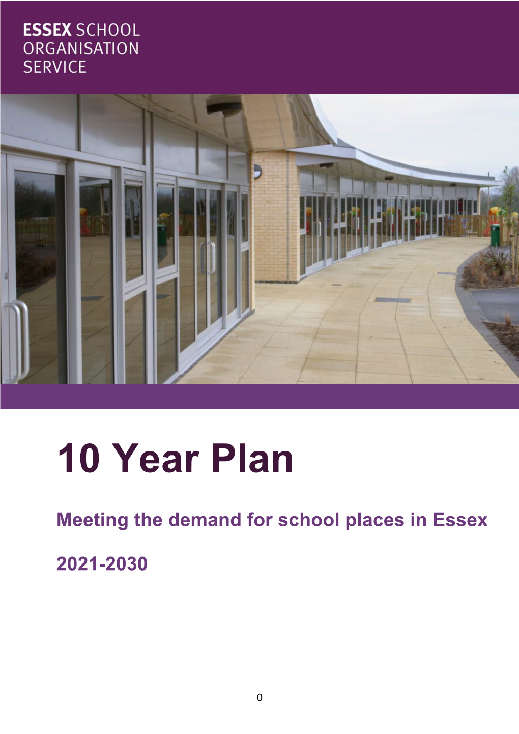 10 Year Plan for Essex School Places 2021-2030