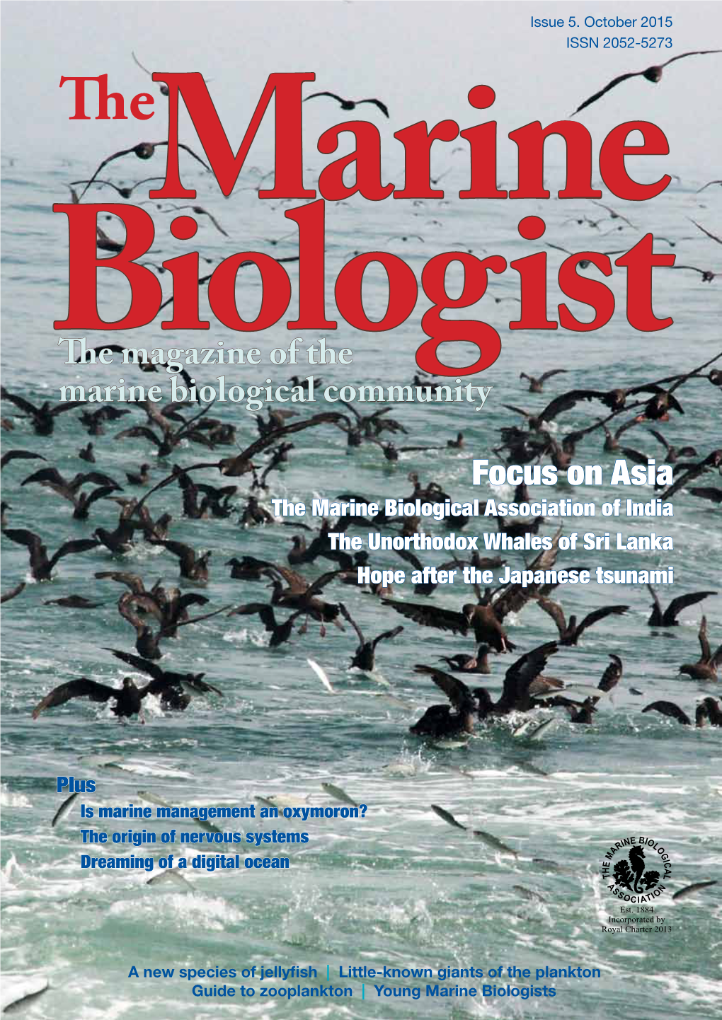 The Magazine of the Marine Biological Community Focus on Asia