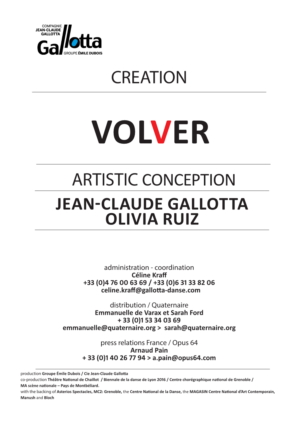 Creation Artistic Conception Jean-Claude Gallotta Olivia