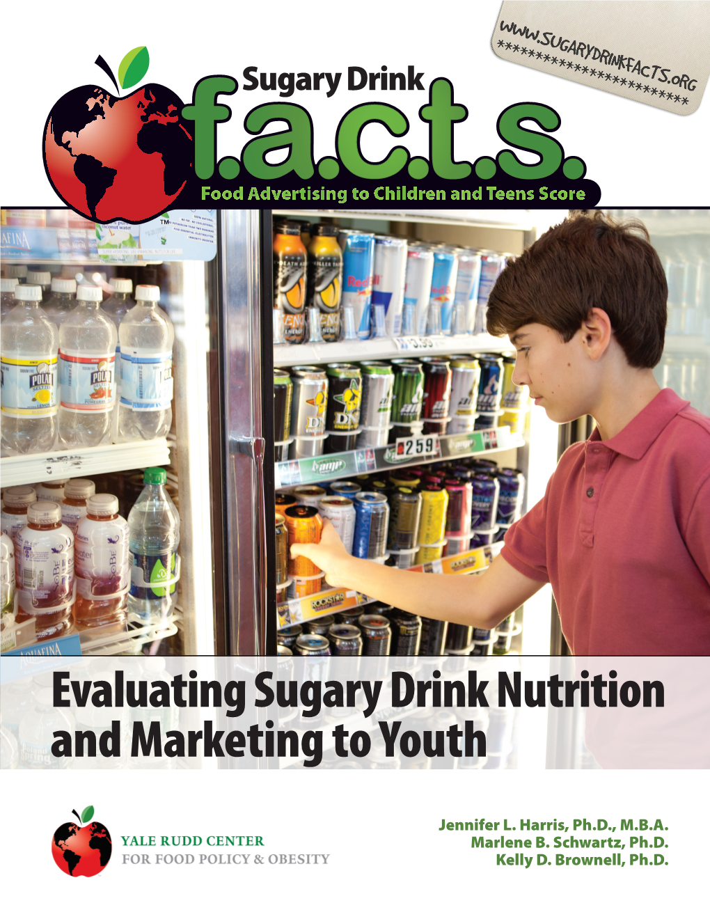 Evaluating Sugary Drink Nutrition and Marketing to Youth