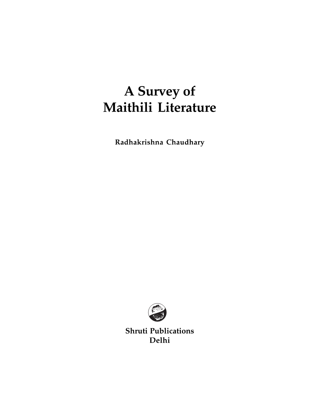 A Survey of Maithili Literature