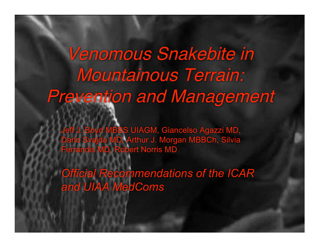 Venomous Snakebite in Mountainous Terrain: Prevention and Management